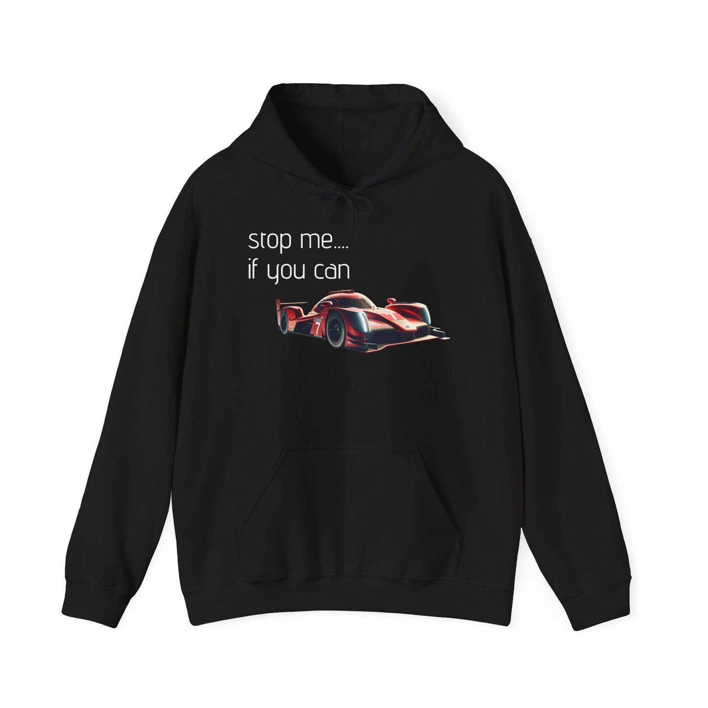 Unisex Racing Hoodie - "Stop Me If You Can"