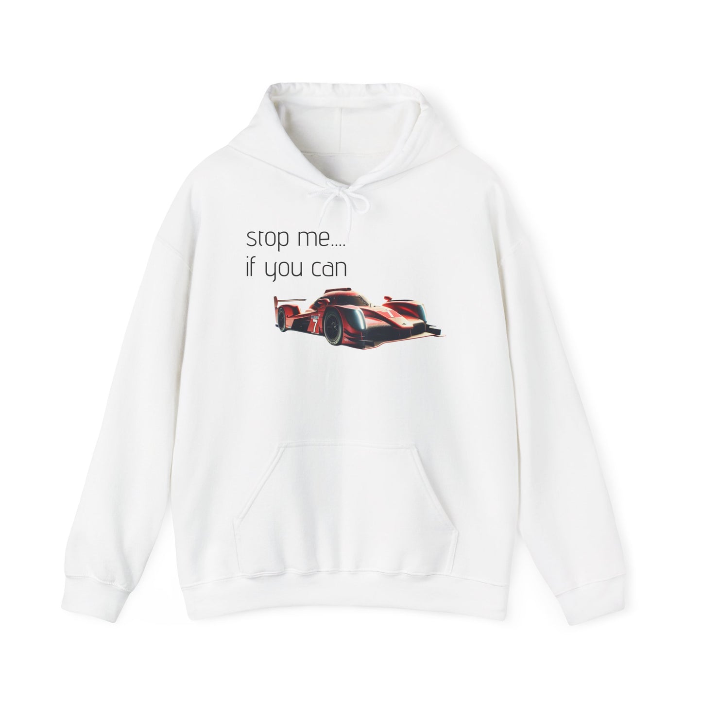 Unisex Racing Hoodie - "Stop Me If You Can"