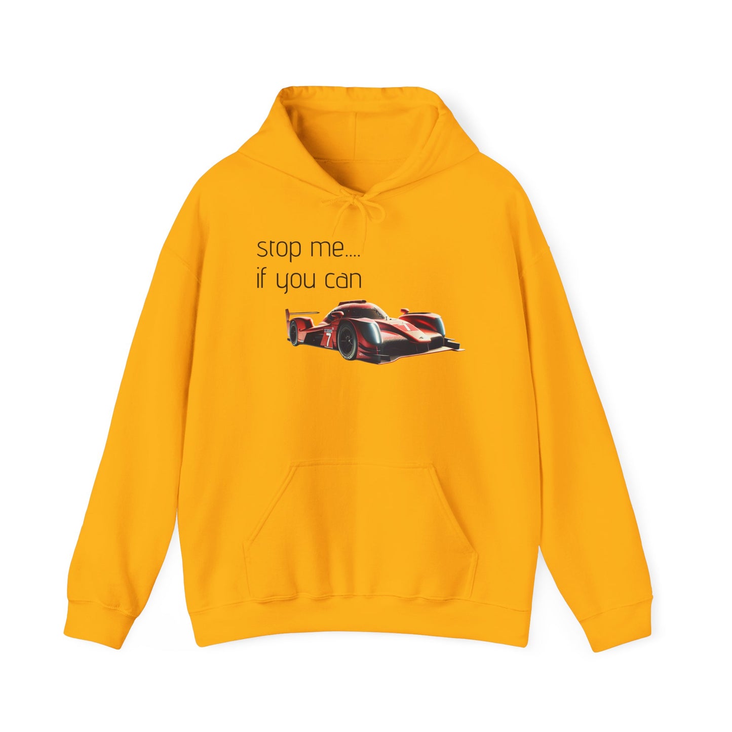 Unisex Racing Hoodie - "Stop Me If You Can"